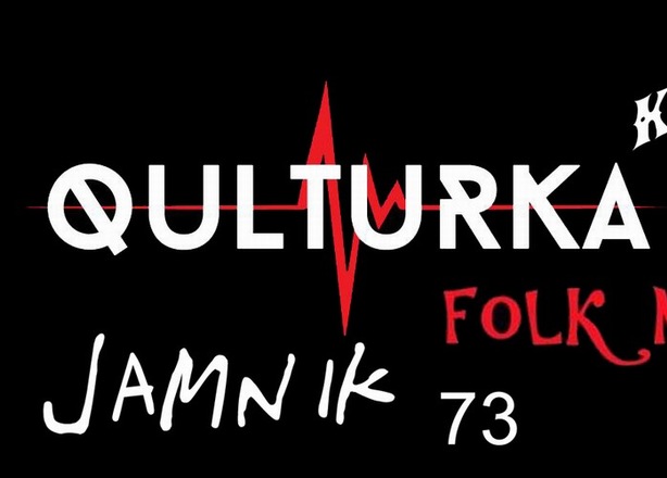 Bilety na  Koncert QULTURKA, JAMNIK 73, FOLK MACHINA